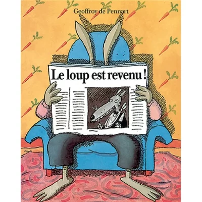 Les Loups (Igor Et Cie) - Le Loup Est Revenu !
