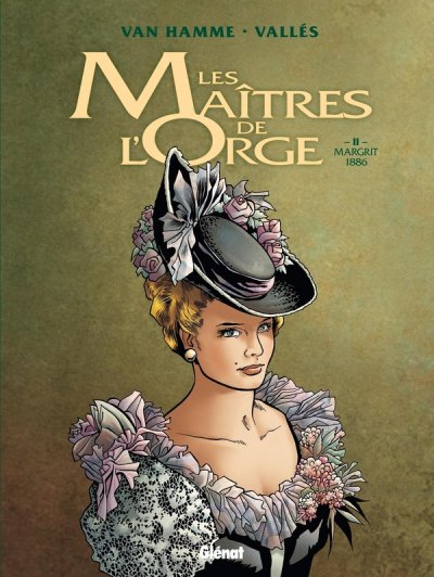 Les Ma&icirc;tres de l'Orge - Tome 02 NE: Margrit, 1886
