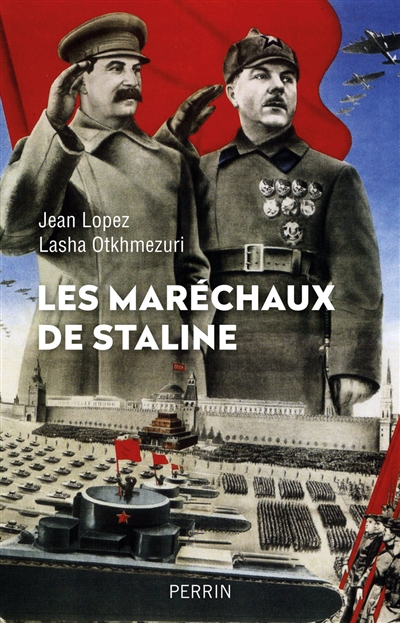Les mar&eacute;chaux de Staline (Broch&eacute;)