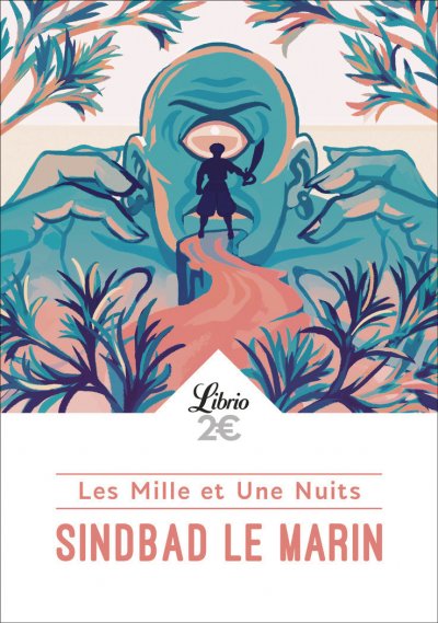 Les Mille et Une Nuits&nbsp;:&nbsp;Sindbad le marin