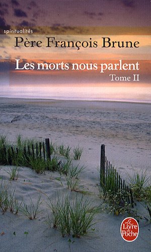 Les Morts nous parlent (Les Morts nous parlent, Tome 2) (Poche)