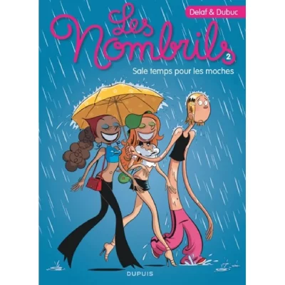 Les Nombrils - Sale temps pour les moches 
