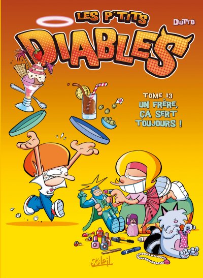 Les P'tits Diables Tome 13 - Un fr&egrave;re &ccedil;a sert toujours ! (BD)