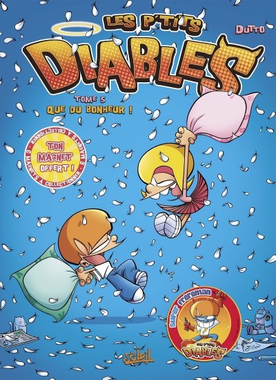 Les P'tits Diables Tome 5 - Que Du Bonheur ! Olivier Dutto