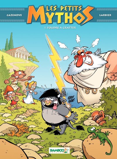 Les Petits Mythos - tome 01 - Foudre &agrave; gratter (BD)
