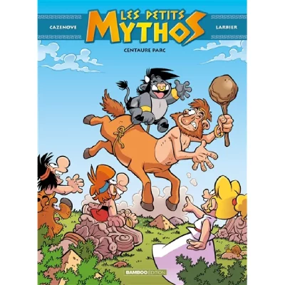 Les Petits Mythos - tome 08 - Centaure parc (BD)