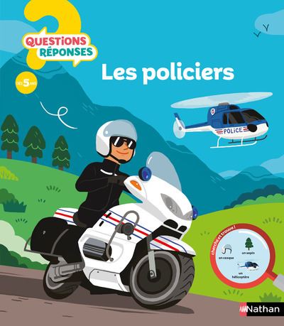 Les policiers - Questions/R&eacute;ponses - doc d&egrave;s 5 ans (25)