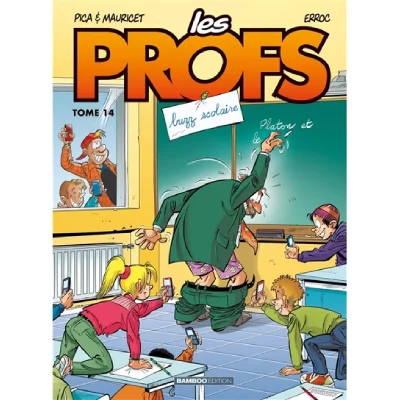 Les Profs - tome 14 - Buzz scolaire (BD)