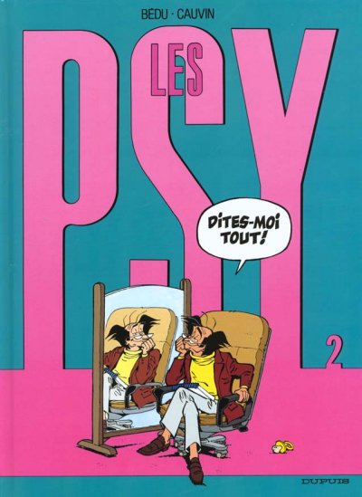 Les Psy - Tome 2 - Dites-moi tout !