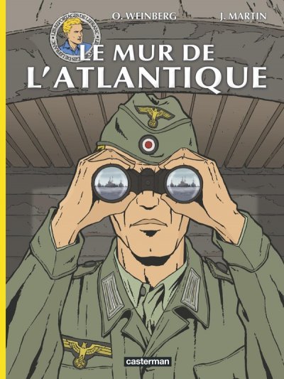 Les reportages de Lefranc - le mur de l'Atlantique