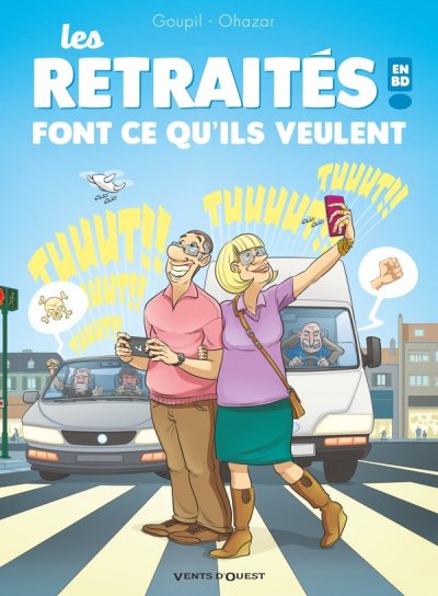 Les Retrait&eacute;s en BD - Tome 03 - font ce qu'ils veulent ! (BD)