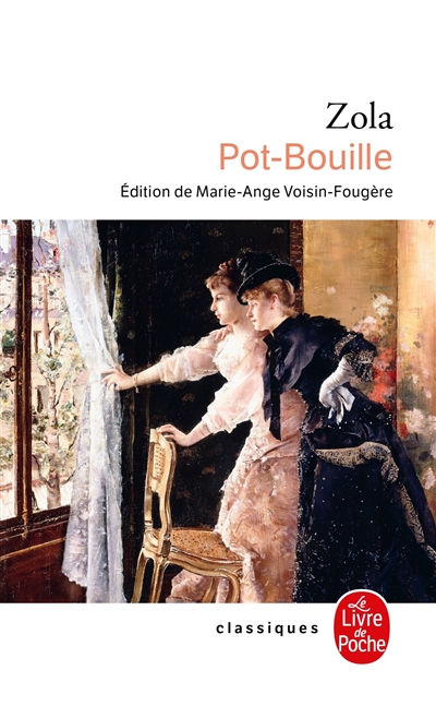 Les Rougon-Macquart Tome 10 - Pot-Bouille