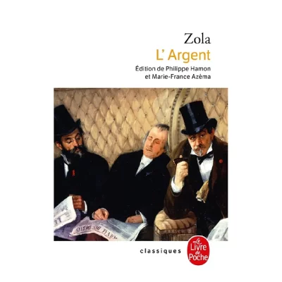 Les Rougon-Macquart Tome 18 : L'Argent