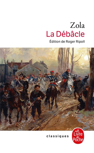 Les Rougon-Macquart Tome 19 - La D&eacute;b&acirc;cle