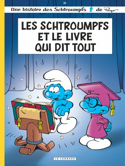 Les Schtroumpfs Lombard - Les Schtroumpfs et le livre qui dit tout 