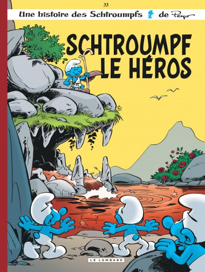 Les Schtroumpfs Lombard - Tome 33 - Schtroumpf le H&eacute;ros (BD)
