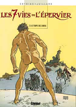 Les Sept Vies de l'&eacute;pervier, tome 2 : Le Temps des chiens