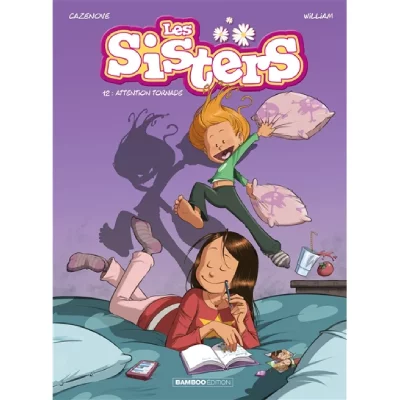 Les Sisters - tome 12 - Attention tornade (BD)