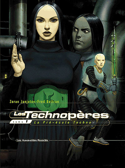 Les Technop&egrave;res Tome 1 - La Pr&eacute;-&Eacute;cole Techno