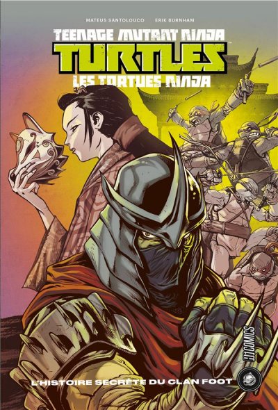 Les Tortues ninja - TMNT : L'Histoire secr&egrave;te du clan Foot (BD)