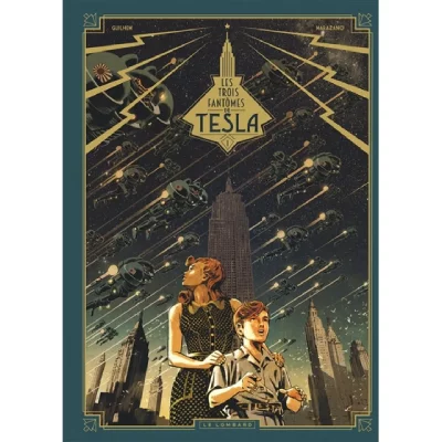 Les Trois fant&ocirc;mes de Tesla - Tome 1 - Le Myst&egrave;re chtokavien