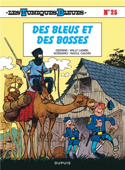 Les Tuniques Bleues - Tome 25 - Des Bleus et des bosses (BD)