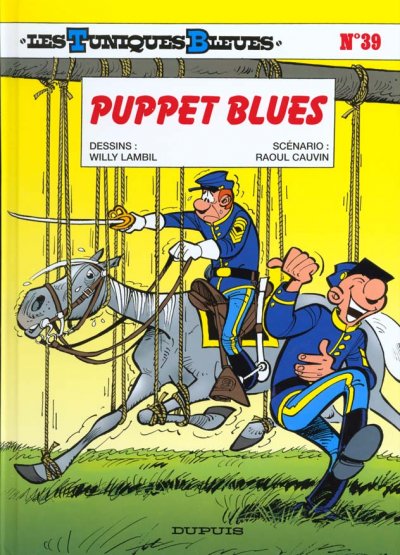 Les Tuniques Bleues - Tome 39 - Puppet Blues (BD)