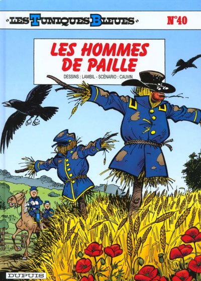 Les Tuniques Bleues - Tome 40 - Les Hommes de paille (BD)