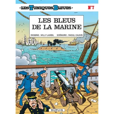 Les Tuniques Bleues - Tome 7 - Les Bleus de la marine (BD)