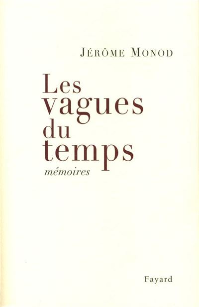 Les Vagues Du Temps - M&eacute;moires