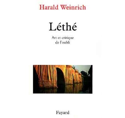 Lethe - Art Et Critique De L'oubli