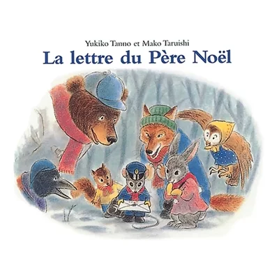 Lettre du p&egrave;re No&euml;l (La) (Poche)
