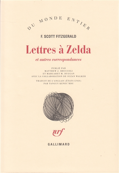 Lettres &Agrave; Zelda - Et Autres Correspondances (1907-1940)