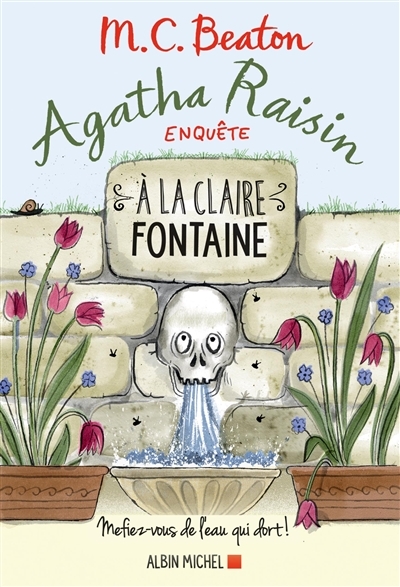 Livre - Agatha Raisin enqu&ecirc;te T.7   &agrave; la claire fontaine