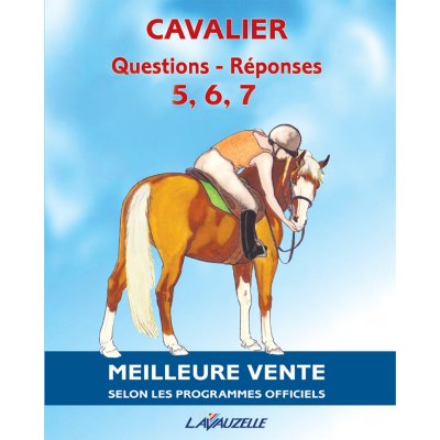 Livre D'&Eacute;quitation Questions R&eacute;ponses 5 &Agrave; 7 Et Degr&eacute; 2 - LAVAUZELLE