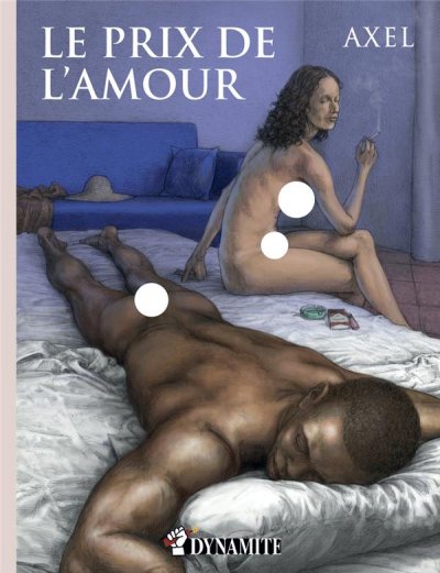 DYNAMITE EDS Livre &eacute;rotique - Le prix de l'amour