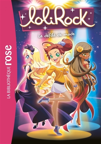 Livre - LoliRock T.10   le d&eacute;fil&eacute; de mode