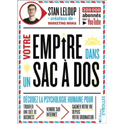 EYROLLES Livre - votre empire dans un sac &agrave; dos 