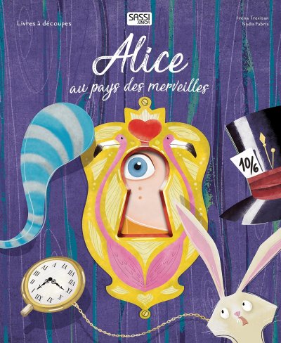 SASSI JUNIOR Livres &agrave; d&eacute;coupes - Alice au pays des merveilles