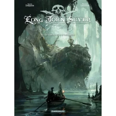 Long John Silver - Tome 3 - Labyrinthe d'Emeraude (BD)