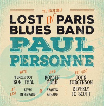 Lost in Paris Blues Band Inclus DVD bonus