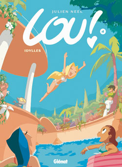 Lou ! - Tome 4 : Idylles (BD)