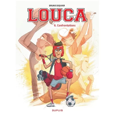 Louca - Tome 6 - Confrontations (BD)