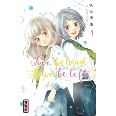Love, be loved Leave, be left - Tome 1 (Manga)