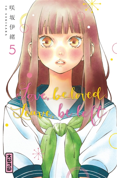 Love, be loved Leave, be left - Tome 5 (Manga)