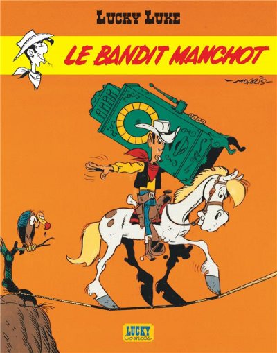 Lucky Luke - Tome 18 - Le Bandit manchot (BD)