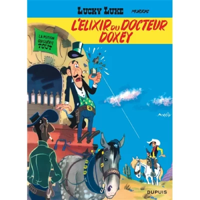 Lucky Luke - Tome 7 - L'&Eacute;lixir du docteur Doxey (BD)