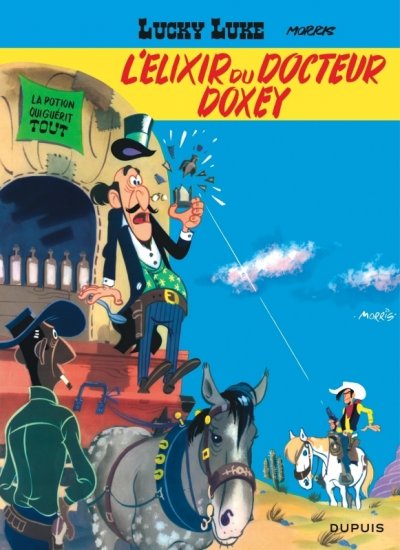 Lucky Luke - Tome 7 - L'&Eacute;lixir du docteur Doxey (BD)
