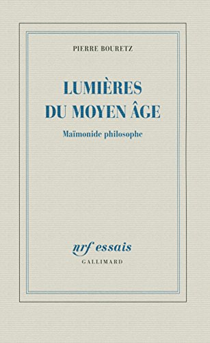 Lumi&egrave;res Du Moyen Age - Ma&iuml;monide Philosophe
