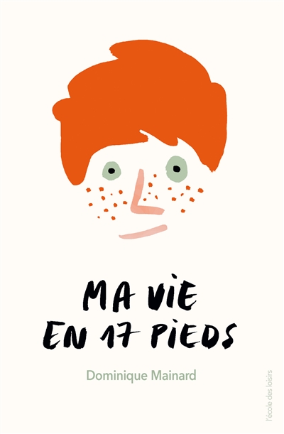 MA VIE EN 17 PIEDS (POCHE) (Poche)